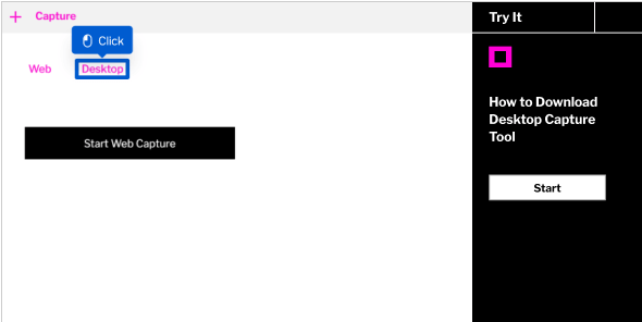 Accessing the Desktop Capture Tool